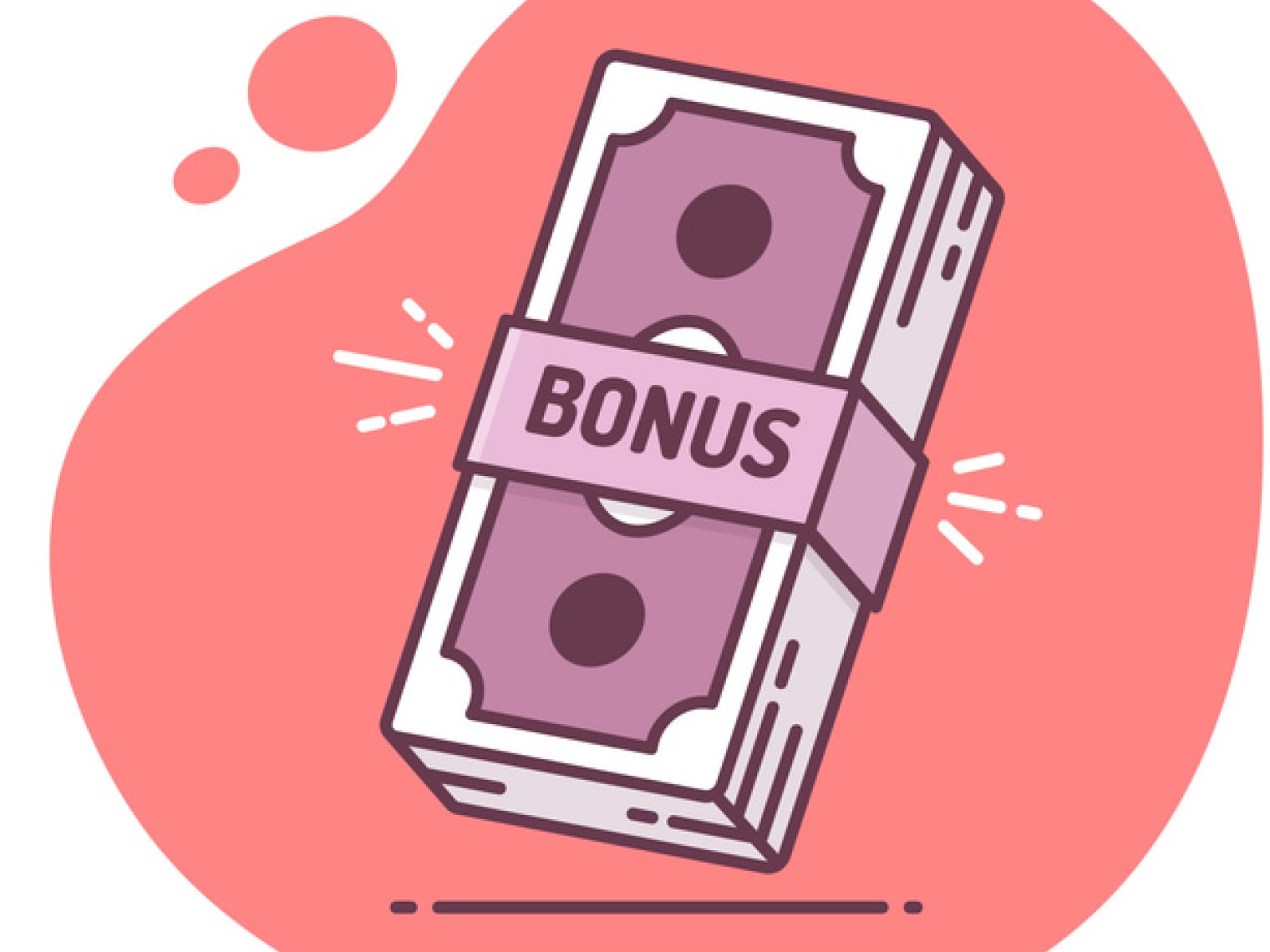 An illustration of a stack of currency notes wrapped with a band labeled "BONUS" on a coral background.